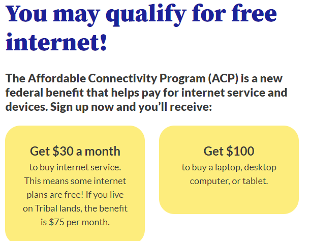 You may qualify for free internet. See details in the  text.